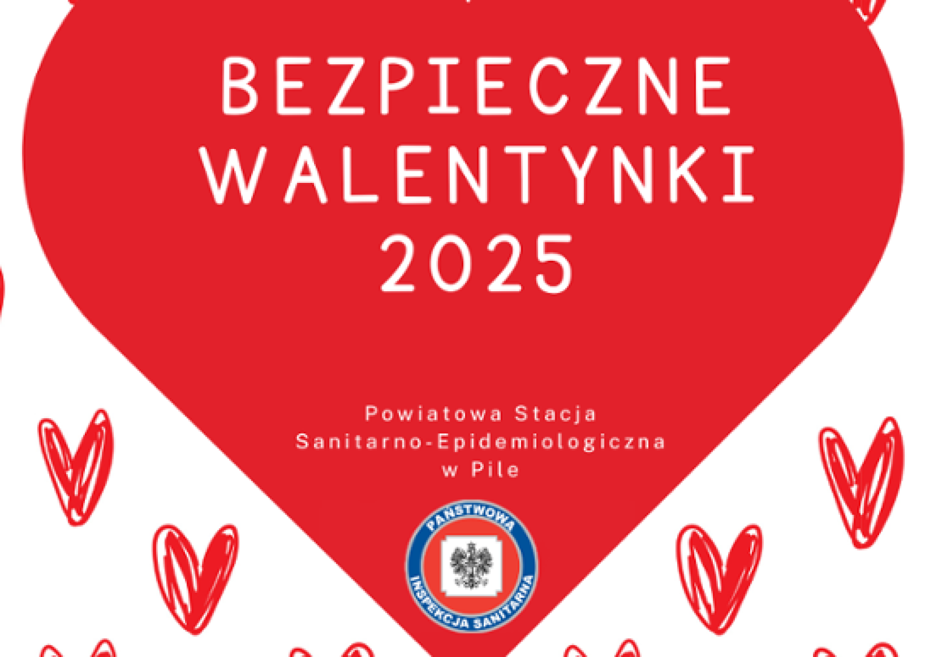 „Bezpieczne Walentynki 2025”